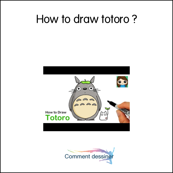 How to draw totoro